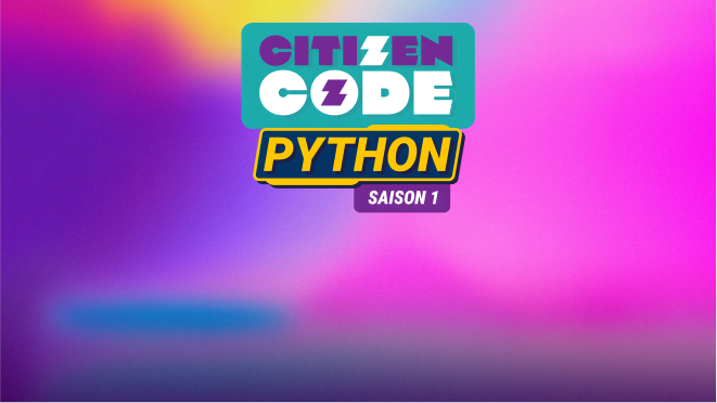 Citizen Code Python Saison 1